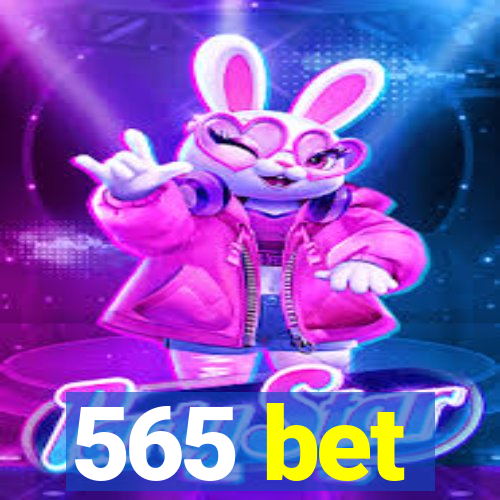 565 bet